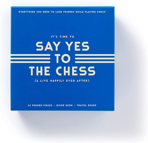 Say Yes To The Chess - for just $30! 