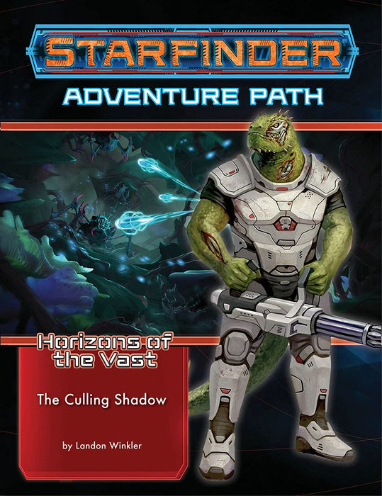 Starfinder: Adventure Path - Horizons of the Vast - The Culling Shadow (6 of 6) - for just $22.99! 