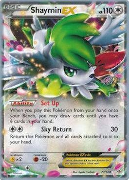 Shaymin EX (77/108) (The Flying Hammer - Rowan Stavenow) [World Championships 2015] - for just $1.15! 