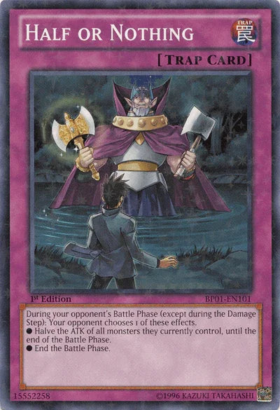 Half or Nothing [BP01-EN101] Starfoil Rare - for just $0.10! 