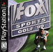 Fox Sports Golf '99 (Playstation) - Just $0! Shop now at Retro Gaming of Denver