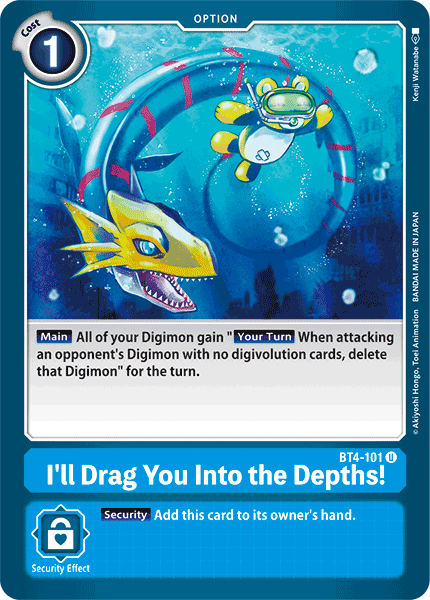 I'll Drag You Into the Depths! [BT4-101] [Great Legend] - Just $0.09! Shop now at Retro Gaming of Denver