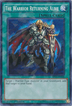 The Warrior Returning Alive [BP03-EN140] Shatterfoil Rare - for just $1.55! 