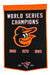 Baltimore Orioles MLB Dynasty Banner - for just $99.99! 