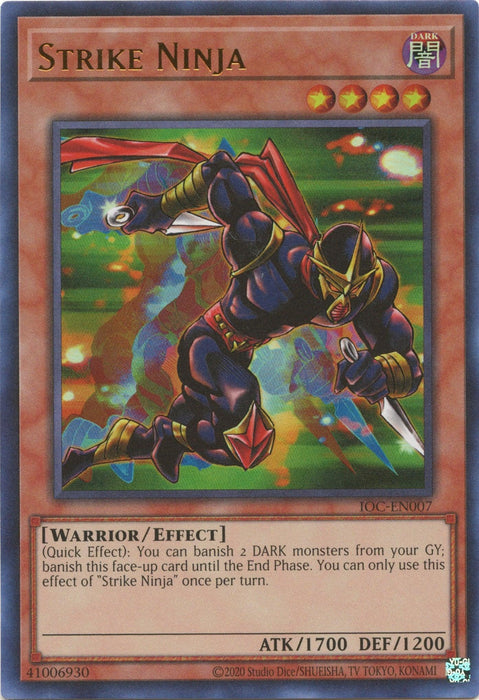Strike Ninja (25th Anniversary) [IOC-EN007] Ultra Rare - for just $1.30! 