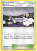 Dust Island (168/214) [Sun & Moon: Unbroken Bonds] - for just $0.10! 
