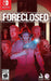 Foreclosed (Nintendo Switch) - for just $0! 