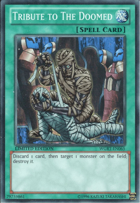 Tribute to The Doomed [WGRT-EN065] Super Rare - for just $0.10! 