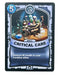 Critical Care (Battlecast) - for just $0.25! 