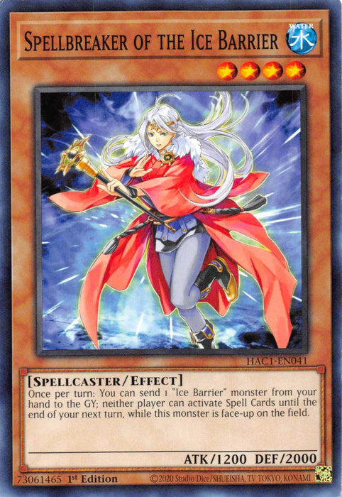 Spellbreaker of the Ice Barrier [HAC1-EN041] Common - for just $0.10! 
