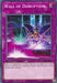 Wall of Disruption [SGX3-ENH20] Common - for just $0.10! 