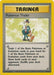 Pokemon Trader (77/102) [Base Set Unlimited] - for just $2.05! 