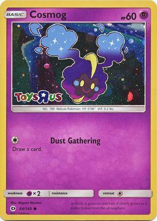Cosmog (64/149) (Toys R Us Promo) [Sun & Moon: Base Set] - for just $3.50! 