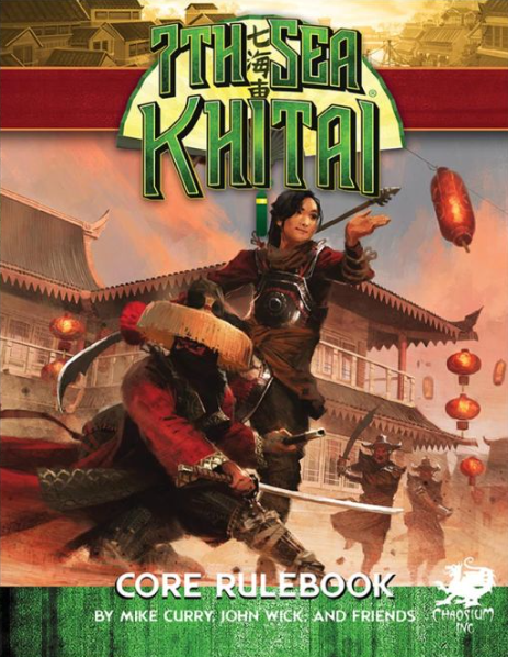 7th Sea Khitai Core Rulebook - for just $49.99! 