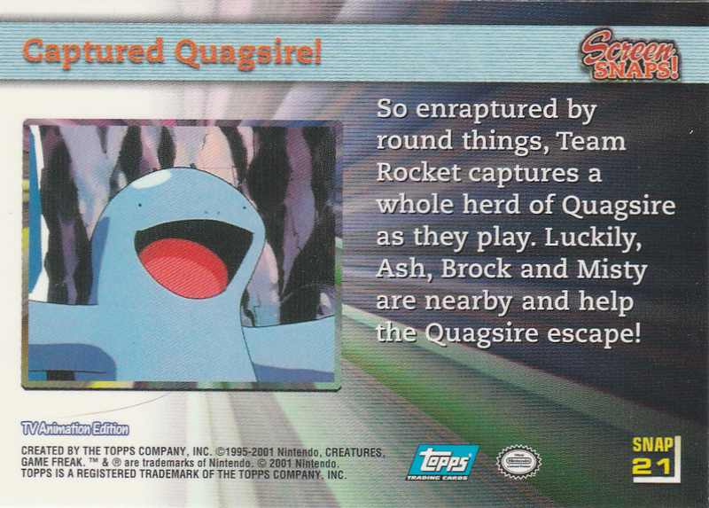 Captured Quagsire! (SNAP 21) [Topps Pokemon Johto Series 1] - for just $0.75! 