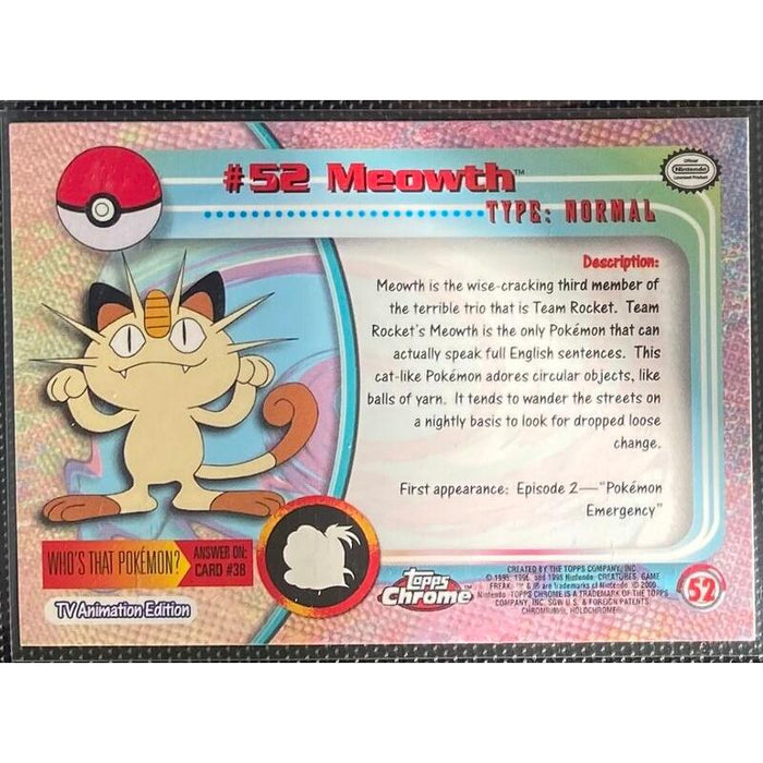 Meowth Foil (52) [Topps Pokemon Chrome Series 1] - Just $0.75! Shop now at Retro Gaming of Denver