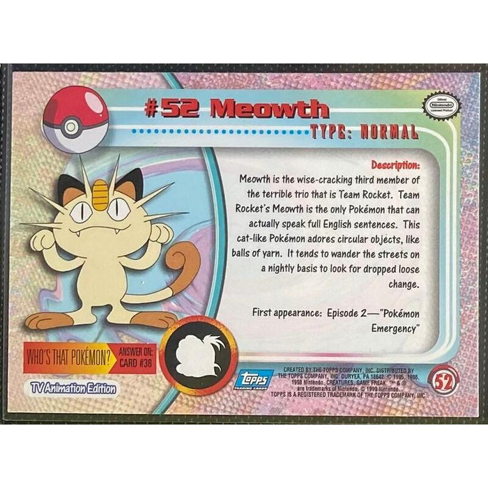 Meowth (52) [Topps TV Animation Edition Series 1 (Third Print)] - Just $1! Shop now at Retro Gaming of Denver