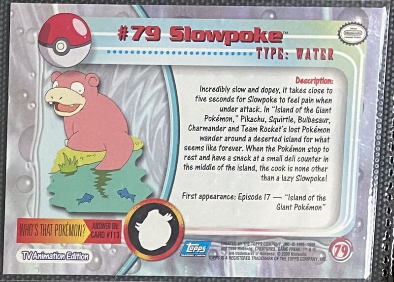 Slowpoke (79) [Topps TV Animation Edition Series 2] - for just $1! 