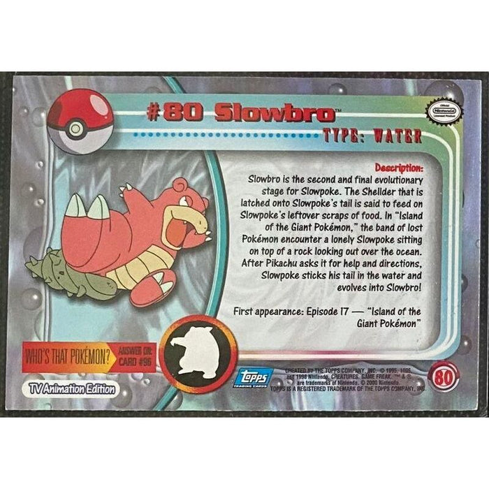 Slowbro (80) [Topps TV Animation Edition Series 2] - Just $0.75! Shop now at Retro Gaming of Denver