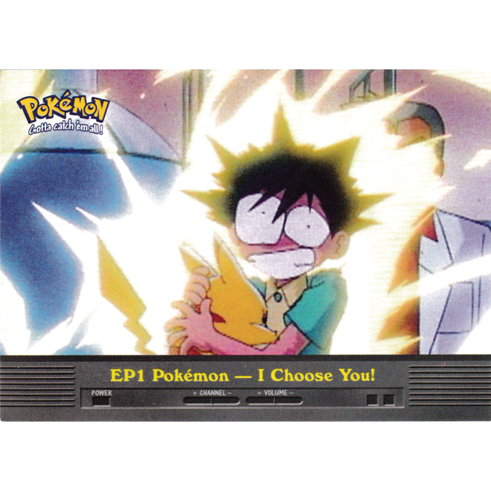 EP1 Pokemon - I Choose You! (EP1) [Topps TV Animation Edition Series 2 ] - Just $2! Shop now at Retro Gaming of Denver