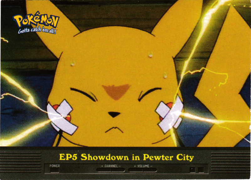 EP5 Showdown in Pewter City (EP7) [Topps TV Animation Edition Series 2] - for just $1! 