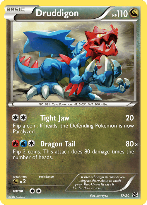 Druddigon (17/20) [Black & White: Dragon Vault] - for just $1! 