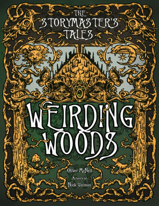 The Storymaster's Tales: Weirding Woods - Folklore Fantasy RPG - for just $32.99! 