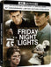 Friday Night Lights - Limited Edition Steelbook (4K Ultra HD + Blu-ray + Digital) - for just $35.99! 