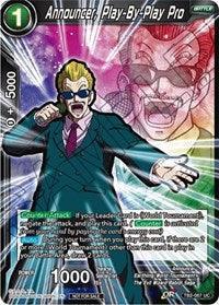 Announcer, Play-By-Play Pro (Event Pack 05) (TB2-067) [Promotion Cards] - for just $1.95! 