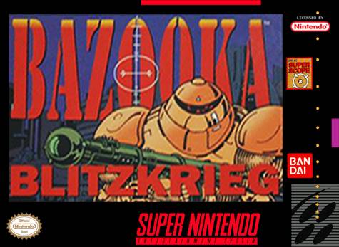 Bazooka Blitzkrieg (Super Nintendo) - for just $0! 