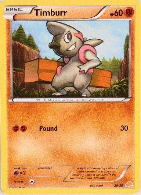 Timburr (29/30) [Black & White: Trainer Kit - Excadrill] - for just $0.25! 