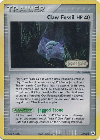 Claw Fossil (78/92) (Stamped) [EX: Legend Maker] - Just $0.35! Shop now at Retro Gaming of Denver