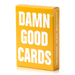 Damn Good Cards, No. 6 - for just $11.99! 