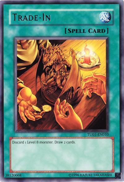 Trade-In [TU01-EN010] Rare - for just $2.75! 