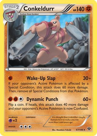 Conkeldurr 067/146 - XY Base Set Reverse Holofoil - for just $0.30! 