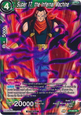Super 17, the Infernal Machine (P-080) [Promotion Cards] - for just $0.10! 