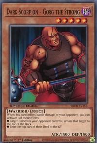 Dark Scorpion - Gorg the Strong [SBCB-EN155] Common - for just $0.10! 