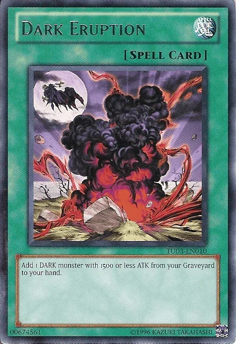 Dark Eruption [TU03-EN010] Rare - for just $0.10! 