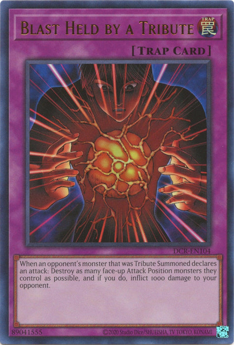 Blast Held by a Tribute (25th Anniversary) [DCR-EN104] Ultra Rare - for just $9.55! 