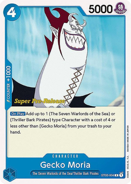 Gecko Moria [Super Pre-Release Starter Deck: The Seven Warlords of the Sea] - for just $0.35! 