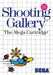 Shooting Gallery – Sega Master System (SMS) - for just $5.99! 