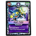 Pop Fizz (Battlecast) (Silver Foil) - for just $3! 