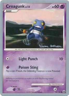 Croagunk LV.13 (60/100) (Intimidation - Tristan Robinson) [World Championships 2008] - Just $0.20! Shop now at Retro Gaming of Denver