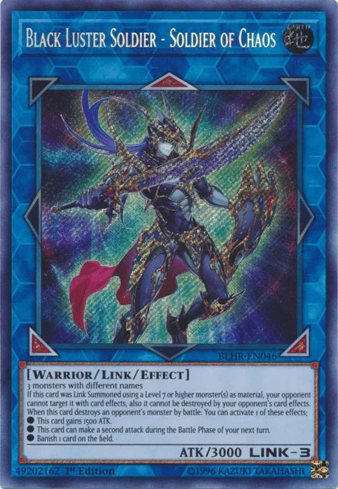 Black Luster Soldier - Soldier of Chaos [BLHR-EN046] Secret Rare - for just $4.05! 