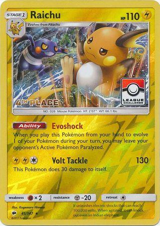Raichu (41/147) (League Promo 4th Place) [Sun & Moon: Burning Shadows] - for just $4.90! 
