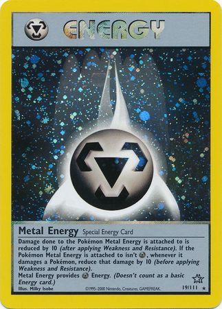 Metal Energy (19/111) [Neo Genesis Unlimited] - for just $5.35! 