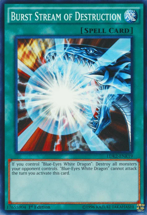 Burst Stream of Destruction [LDK2-ENK19] Common - for just $0.10! 