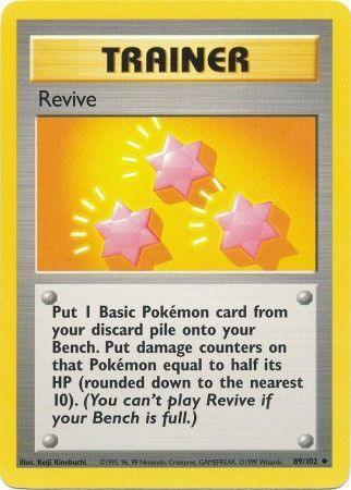 Revive (89/102) [Base Set Unlimited] - for just $1.05! 