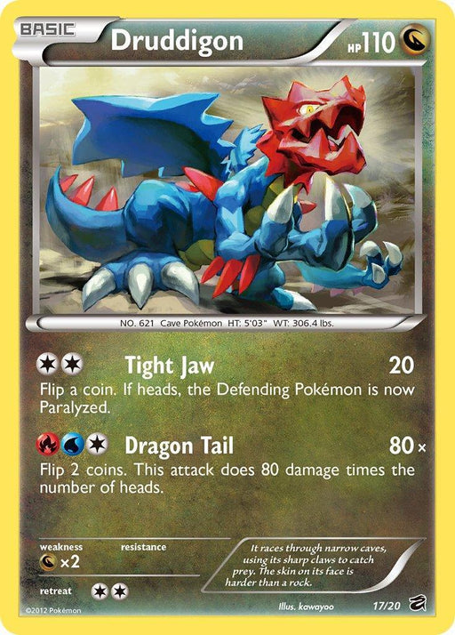 Druddigon (17/20) (Blister Exclusive) [Black & White: Dragon Vault] - for just $4.35! 