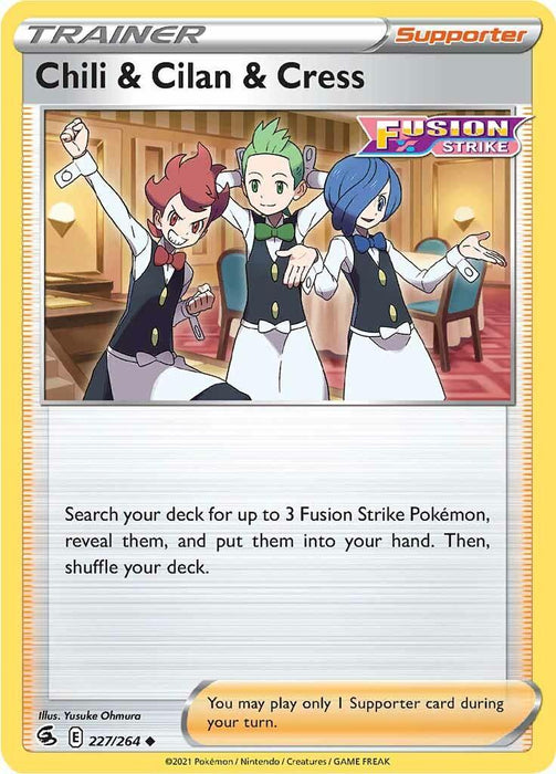 Chili & Cilan & Cress (227/264) [Sword & Shield: Fusion Strike] - for just $0.10! 